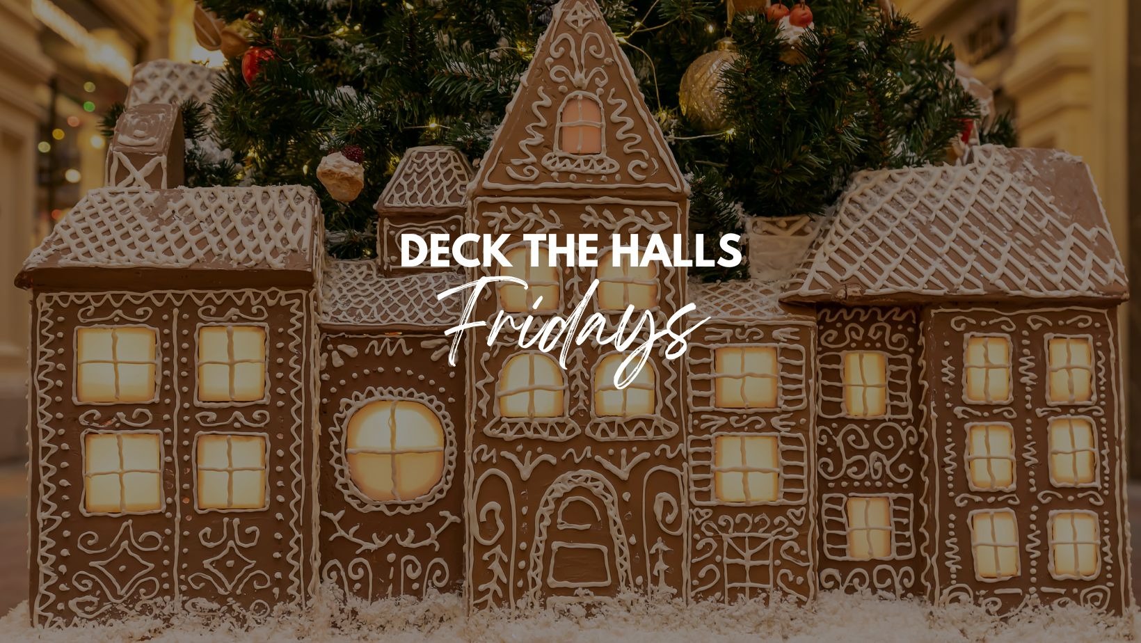 /event/deck-the-halls-friday-november8th